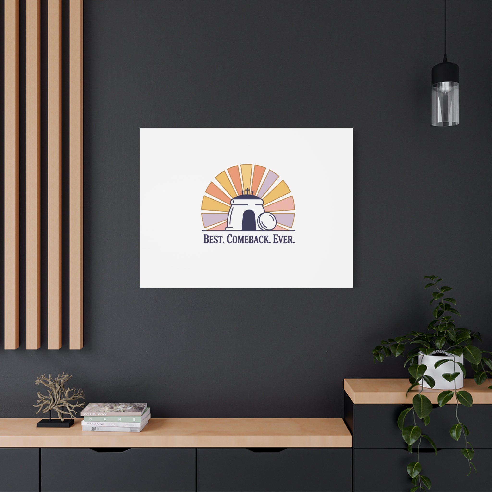 Best Comeback Ever Canvas | Christian Easter Wall Art, He Is Risen Resurrection Decor