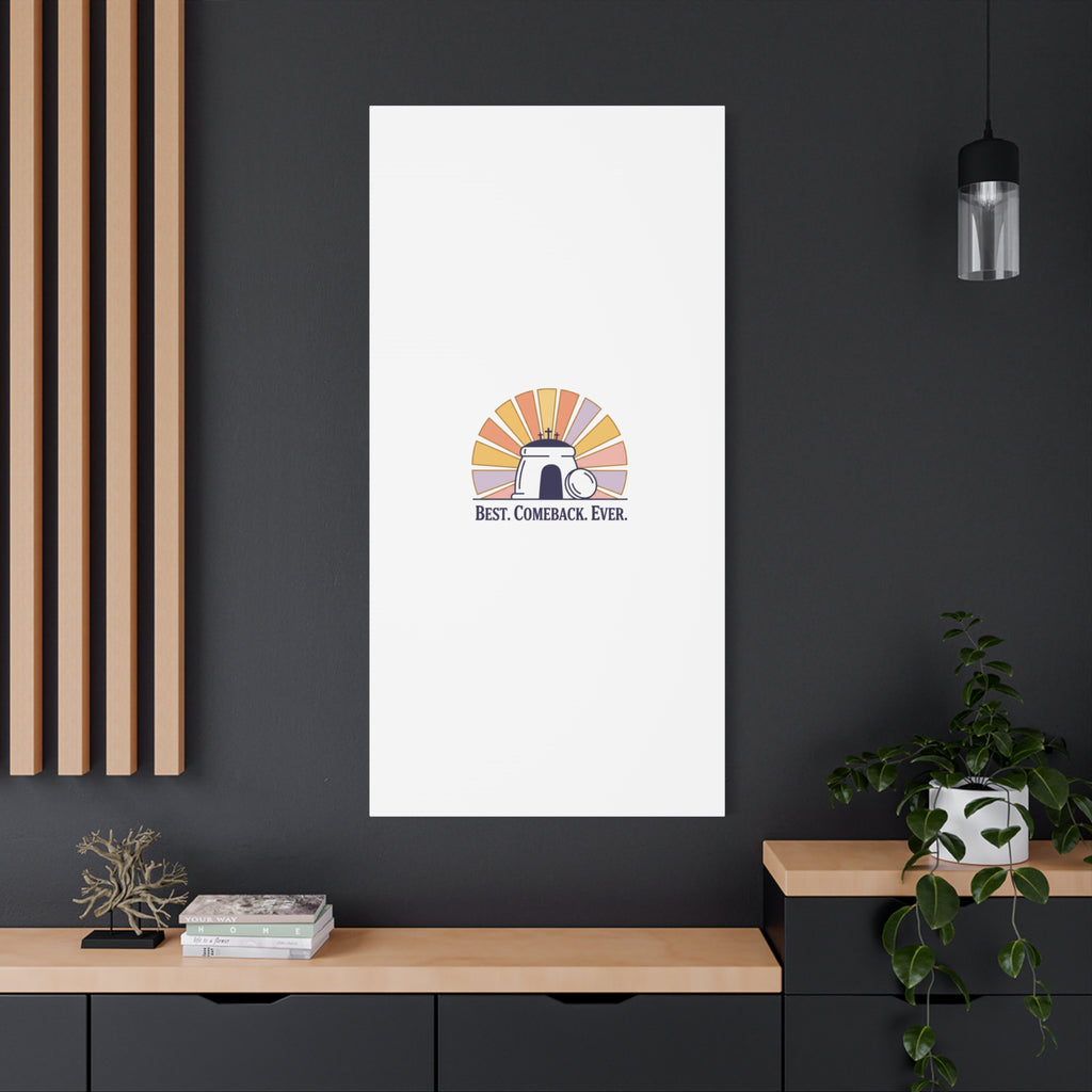 Best Comeback Ever Canvas | Christian Easter Wall Art, He Is Risen Resurrection Decor