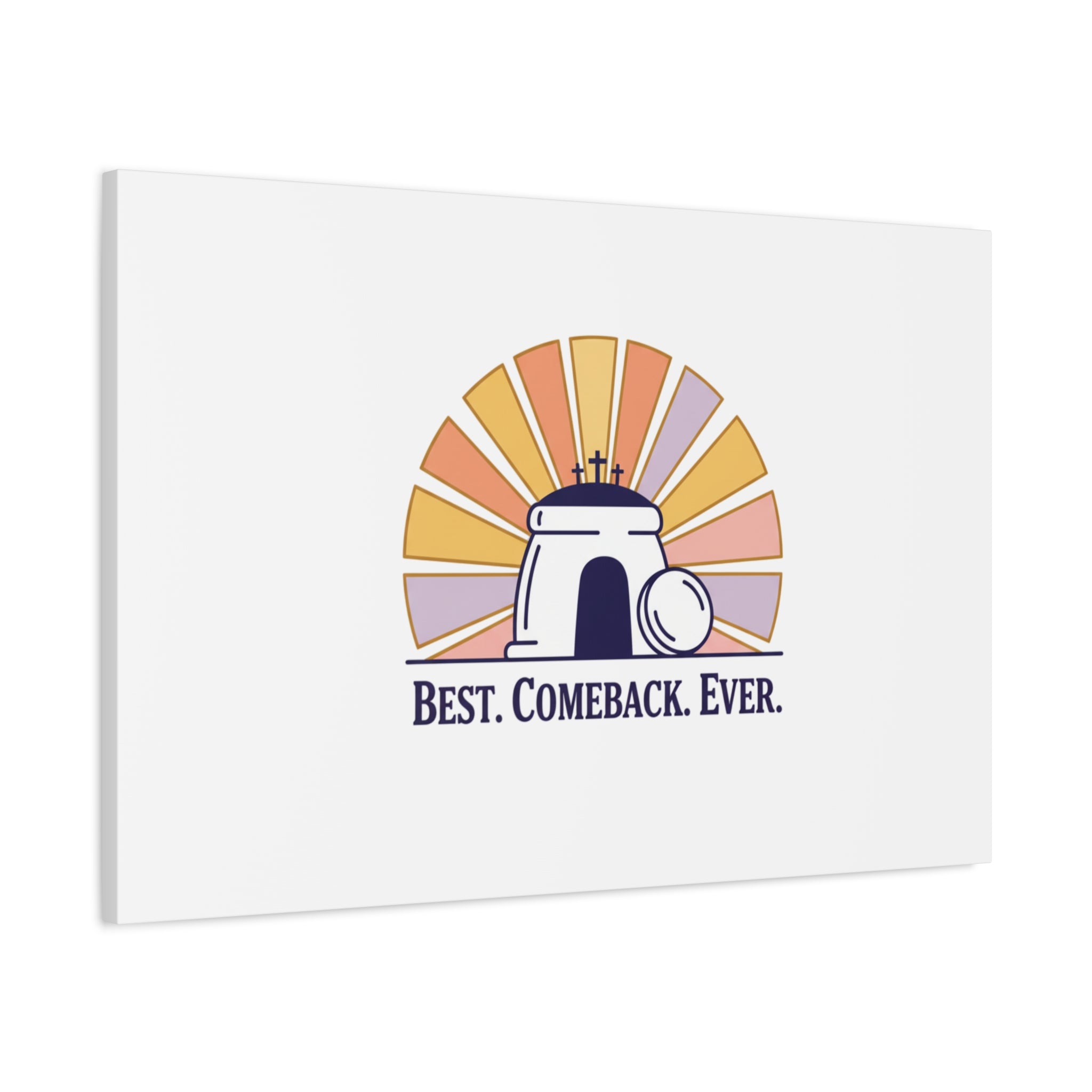 Best Comeback Ever Canvas | Christian Easter Wall Art, He Is Risen Resurrection Decor