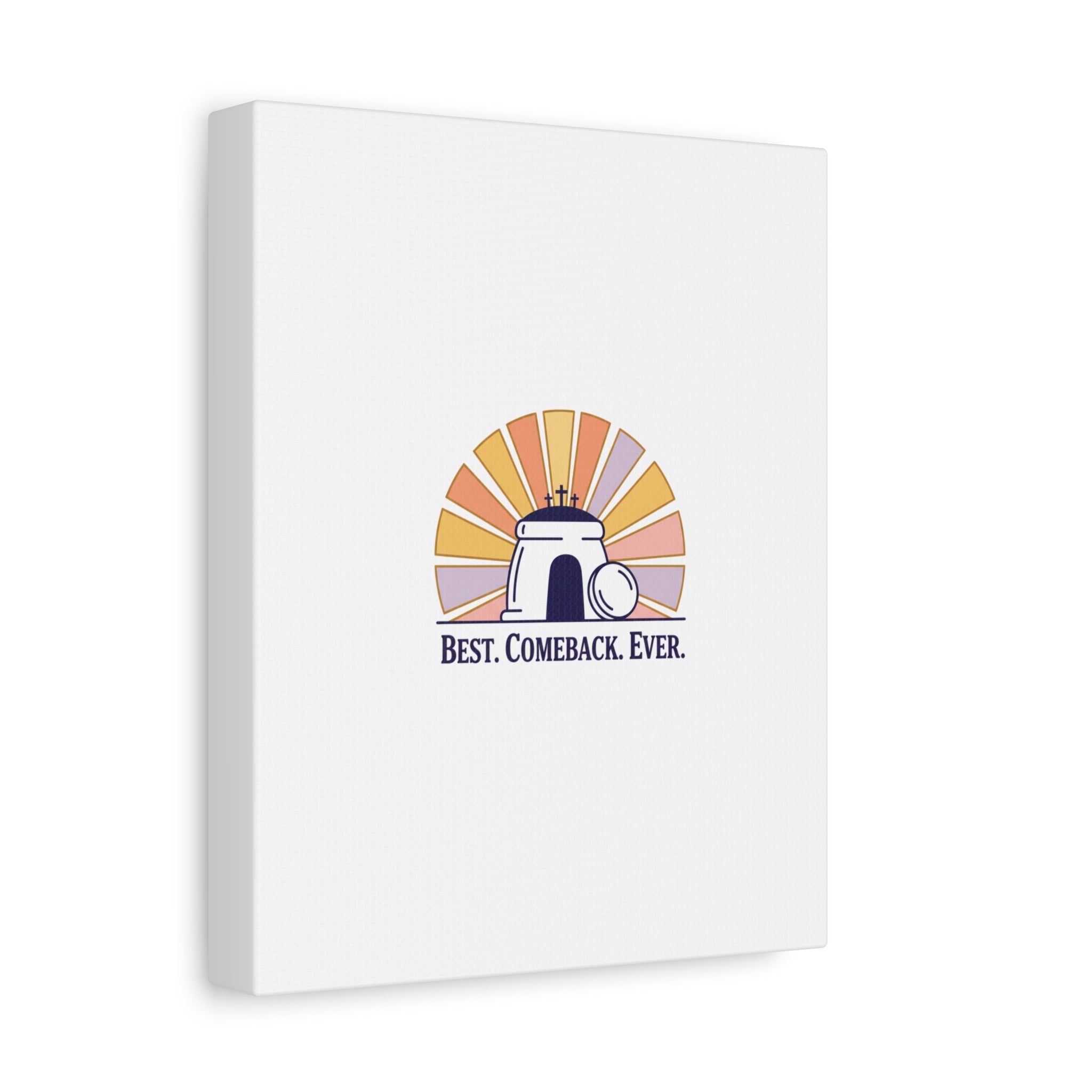 Best Comeback Ever Canvas | Christian Easter Wall Art, He Is Risen Resurrection Decor