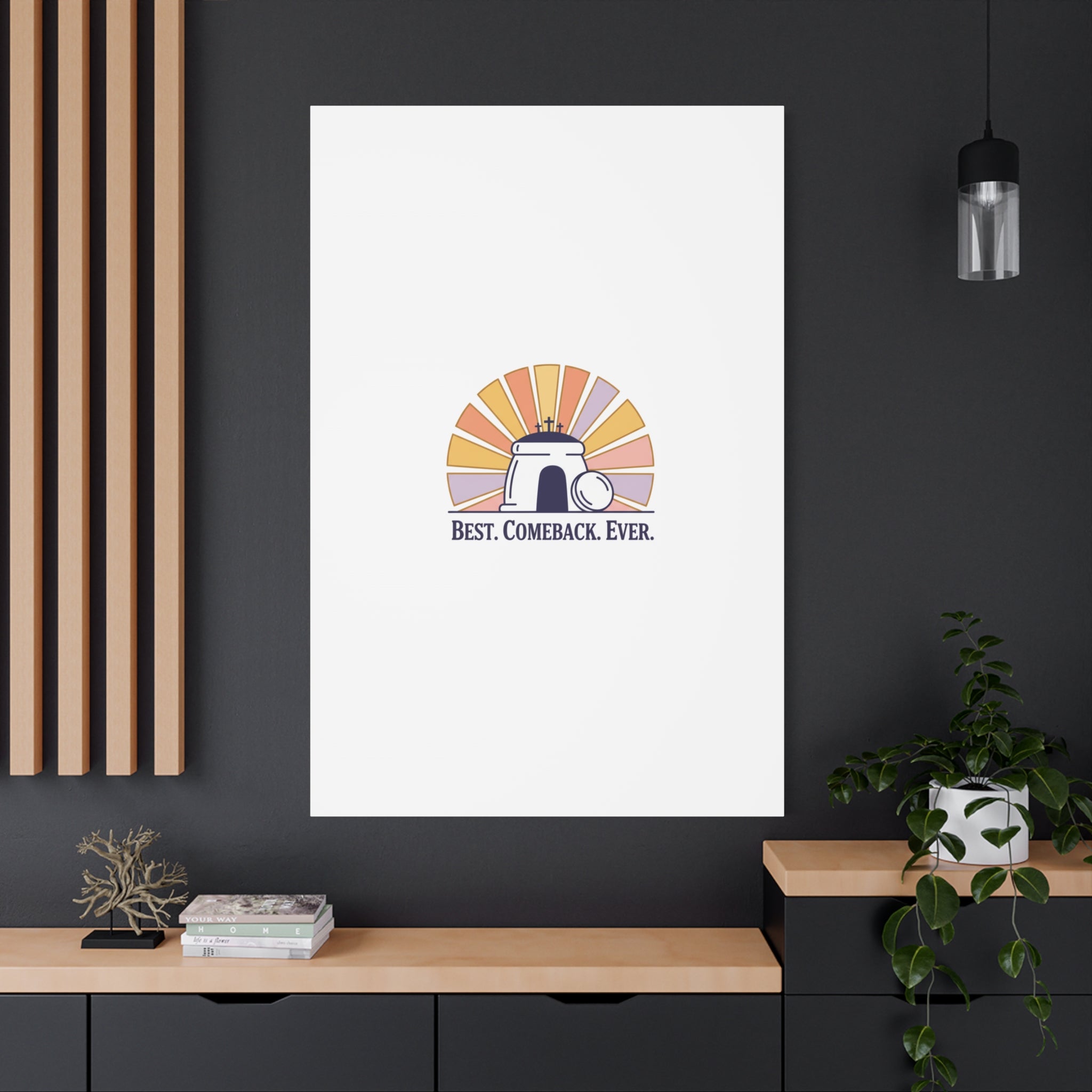 Best Comeback Ever Canvas | Christian Easter Wall Art, He Is Risen Resurrection Decor