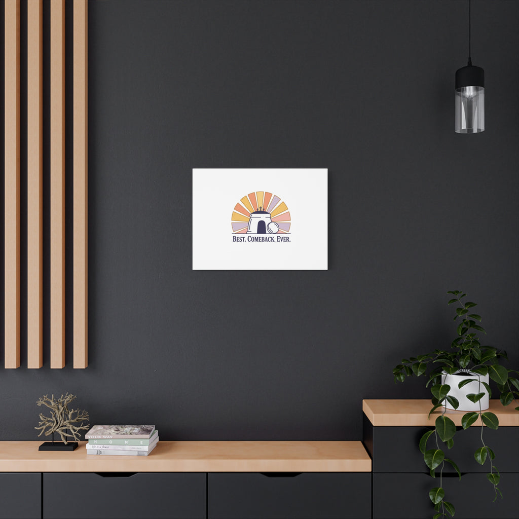 Best Comeback Ever Canvas | Christian Easter Wall Art, He Is Risen Resurrection Decor