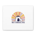 Best Comeback Ever Canvas | Christian Easter Wall Art, He Is Risen Resurrection Decor