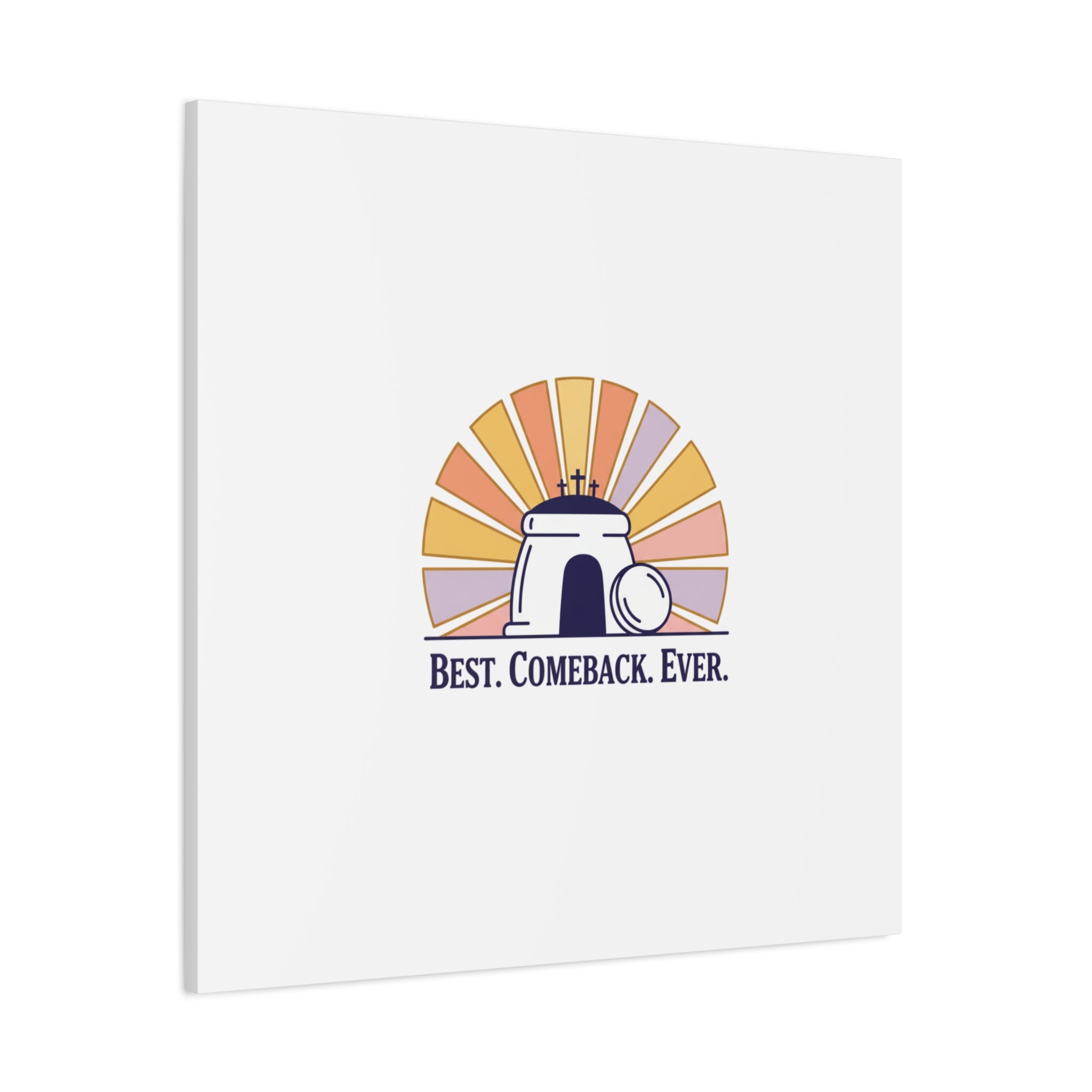 Best Comeback Ever Canvas | Christian Easter Wall Art, He Is Risen Resurrection Decor
