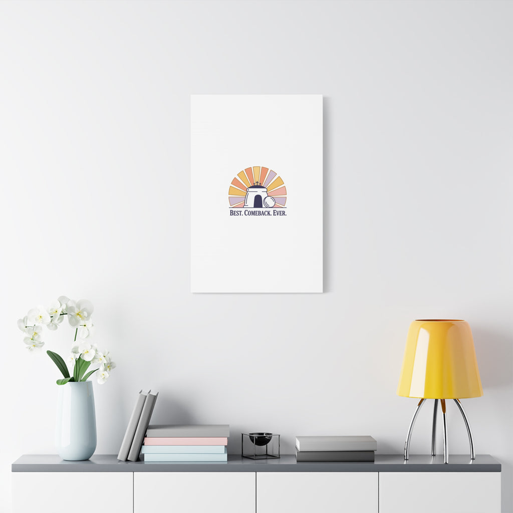 Best Comeback Ever Canvas | Christian Easter Wall Art, He Is Risen Resurrection Decor