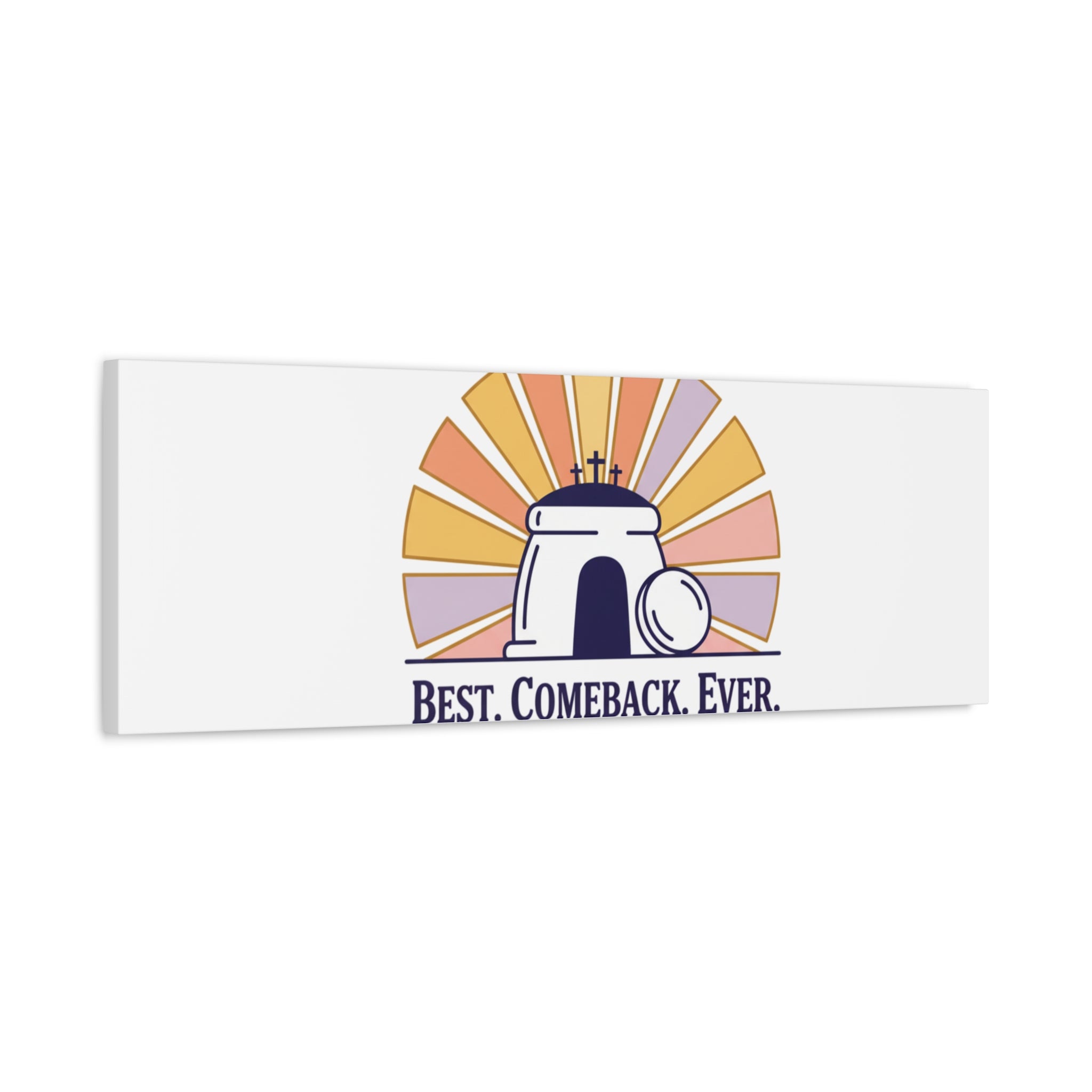 Best Comeback Ever Canvas | Christian Easter Wall Art, He Is Risen Resurrection Decor