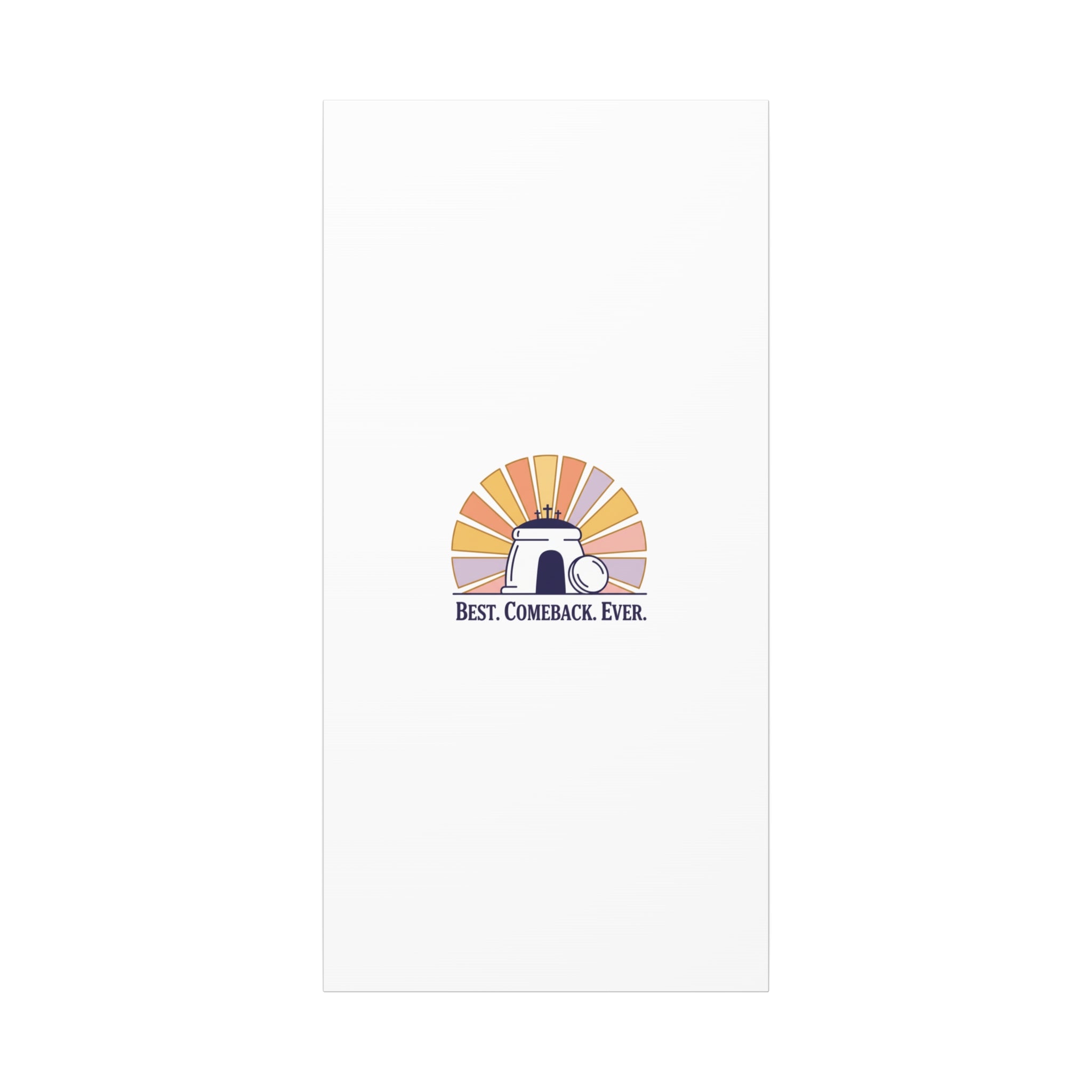 Best Comeback Ever Canvas | Christian Easter Wall Art, He Is Risen Resurrection Decor
