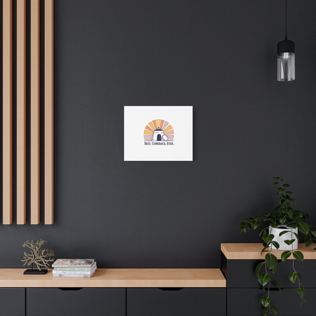 Best Comeback Ever Canvas | Christian Easter Wall Art, He Is Risen Resurrection Decor