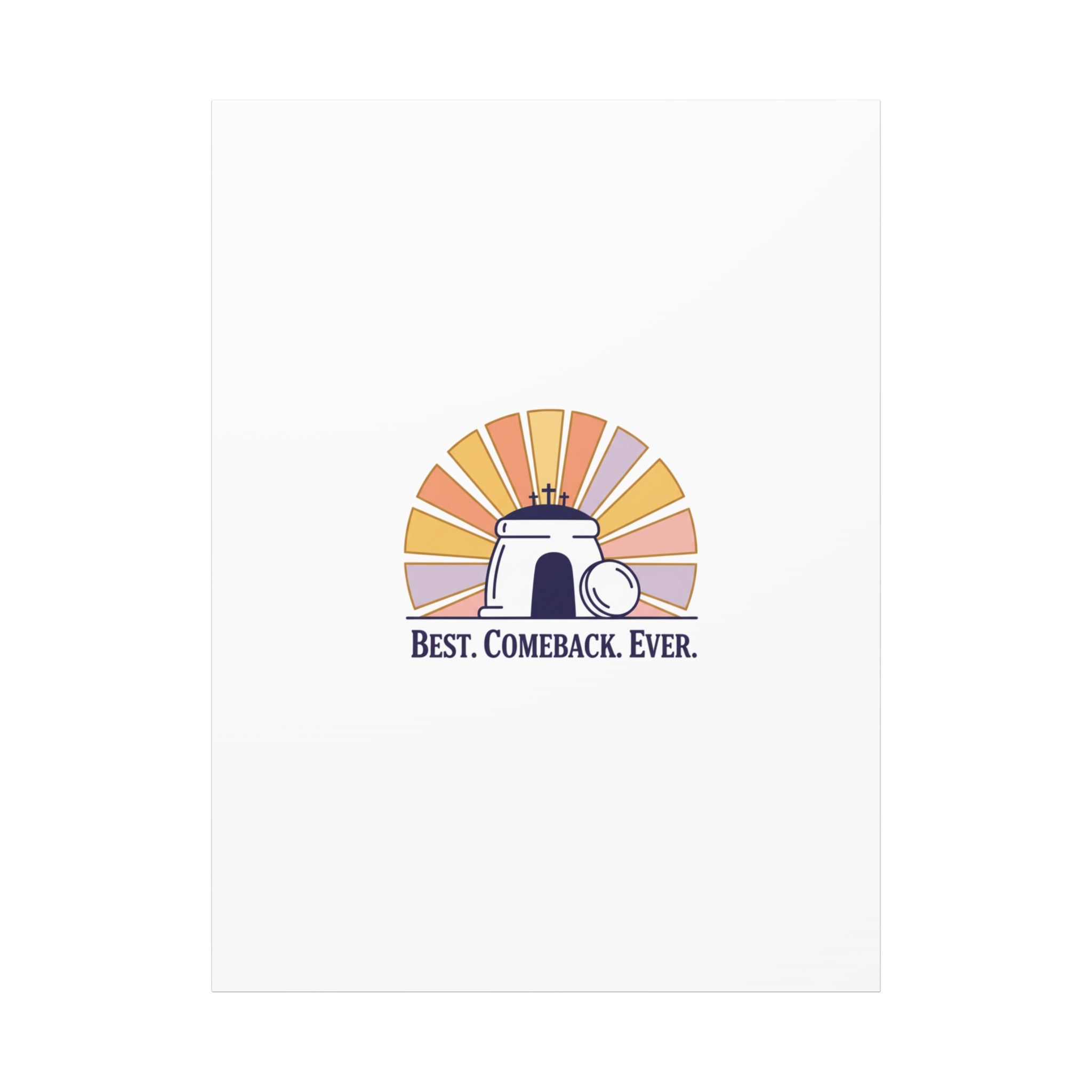 Best Comeback Ever Canvas | Christian Easter Wall Art, He Is Risen Resurrection Decor