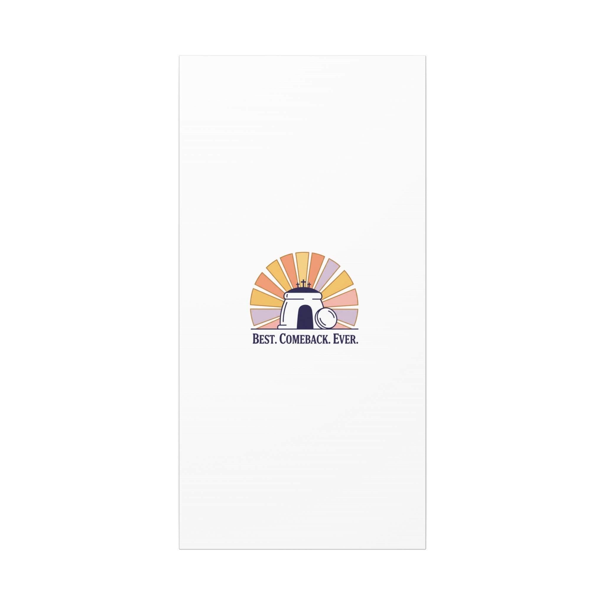 Best Comeback Ever Canvas | Christian Easter Wall Art, He Is Risen Resurrection Decor