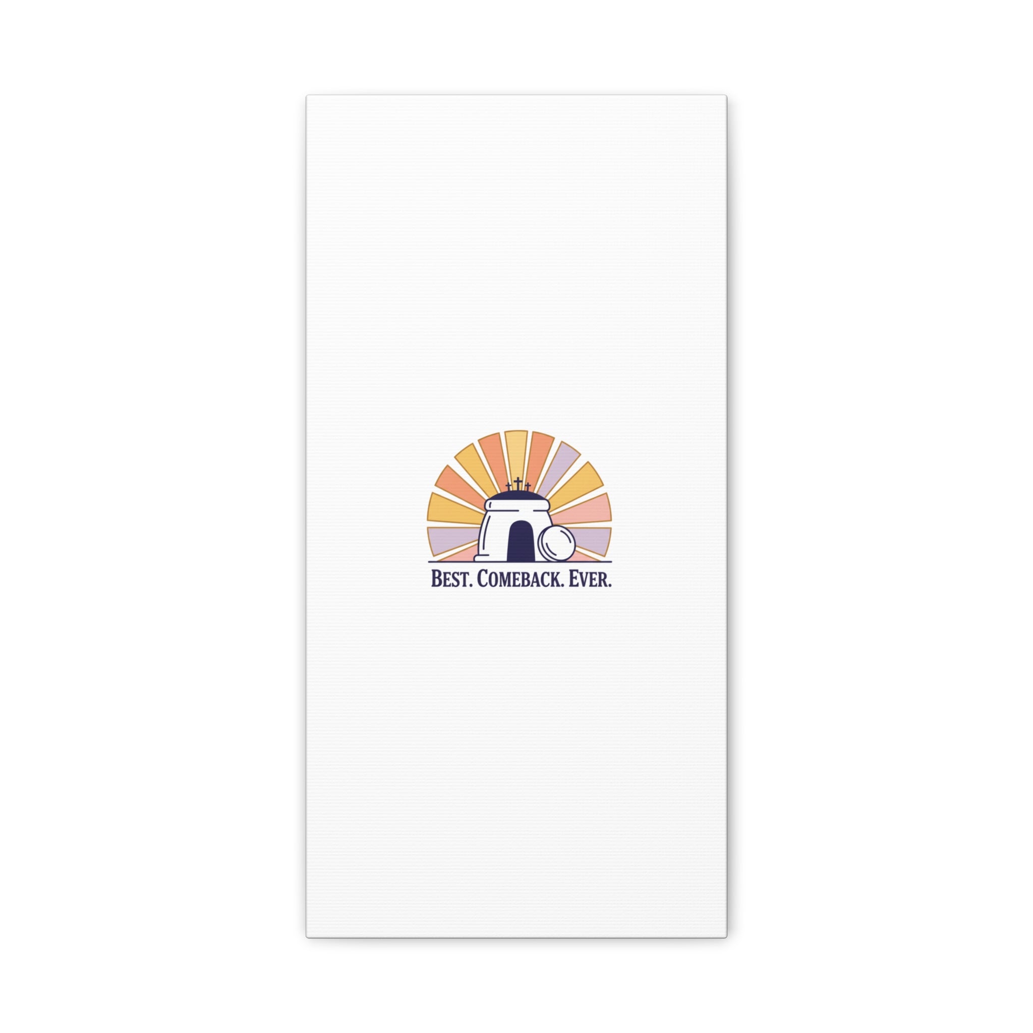 Best Comeback Ever Canvas | Christian Easter Wall Art, He Is Risen Resurrection Decor