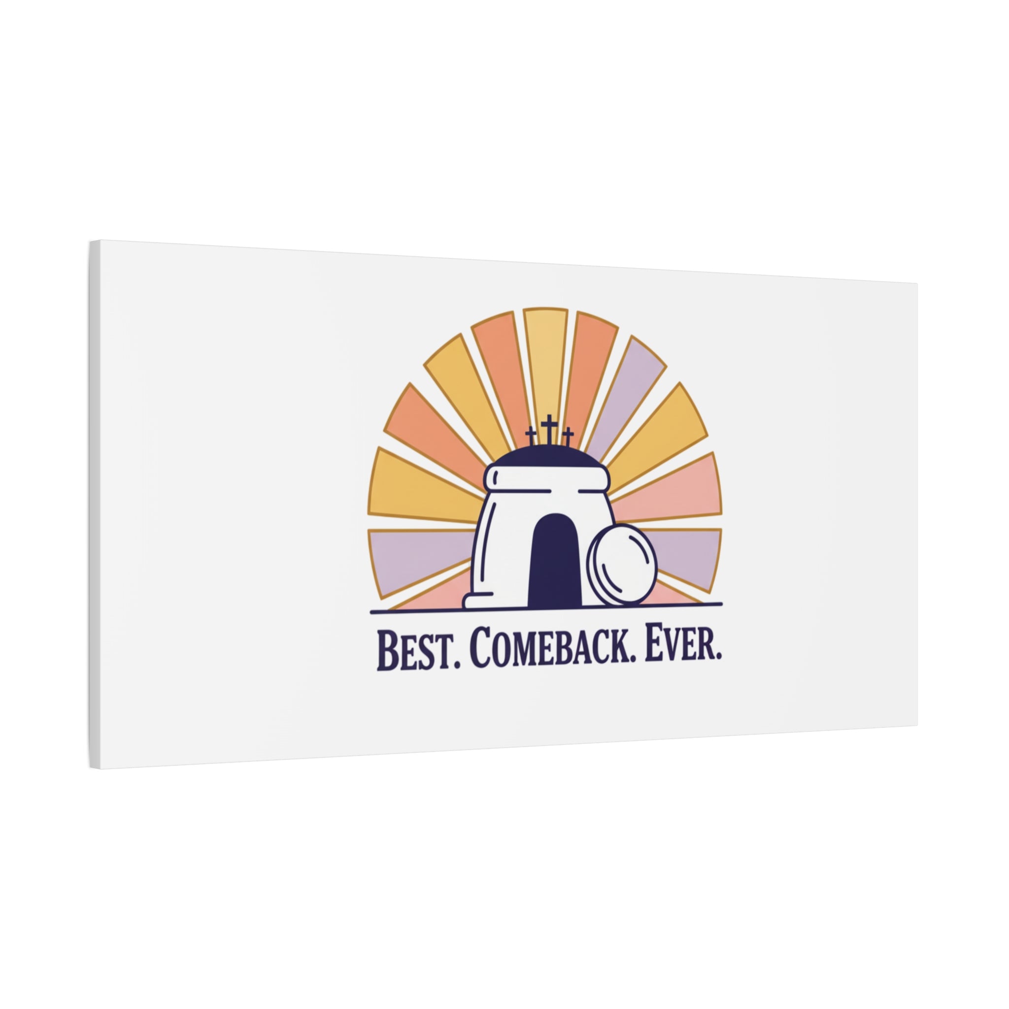 Best Comeback Ever Canvas | Christian Easter Wall Art, He Is Risen Resurrection Decor
