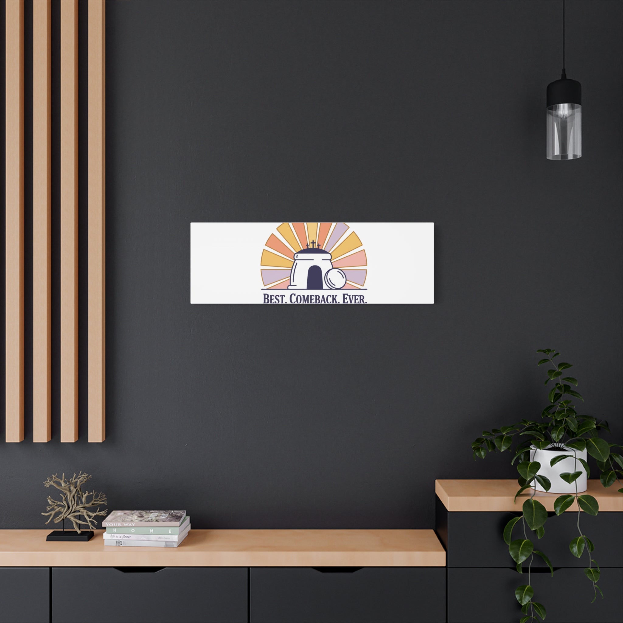 Best Comeback Ever Canvas | Christian Easter Wall Art, He Is Risen Resurrection Decor