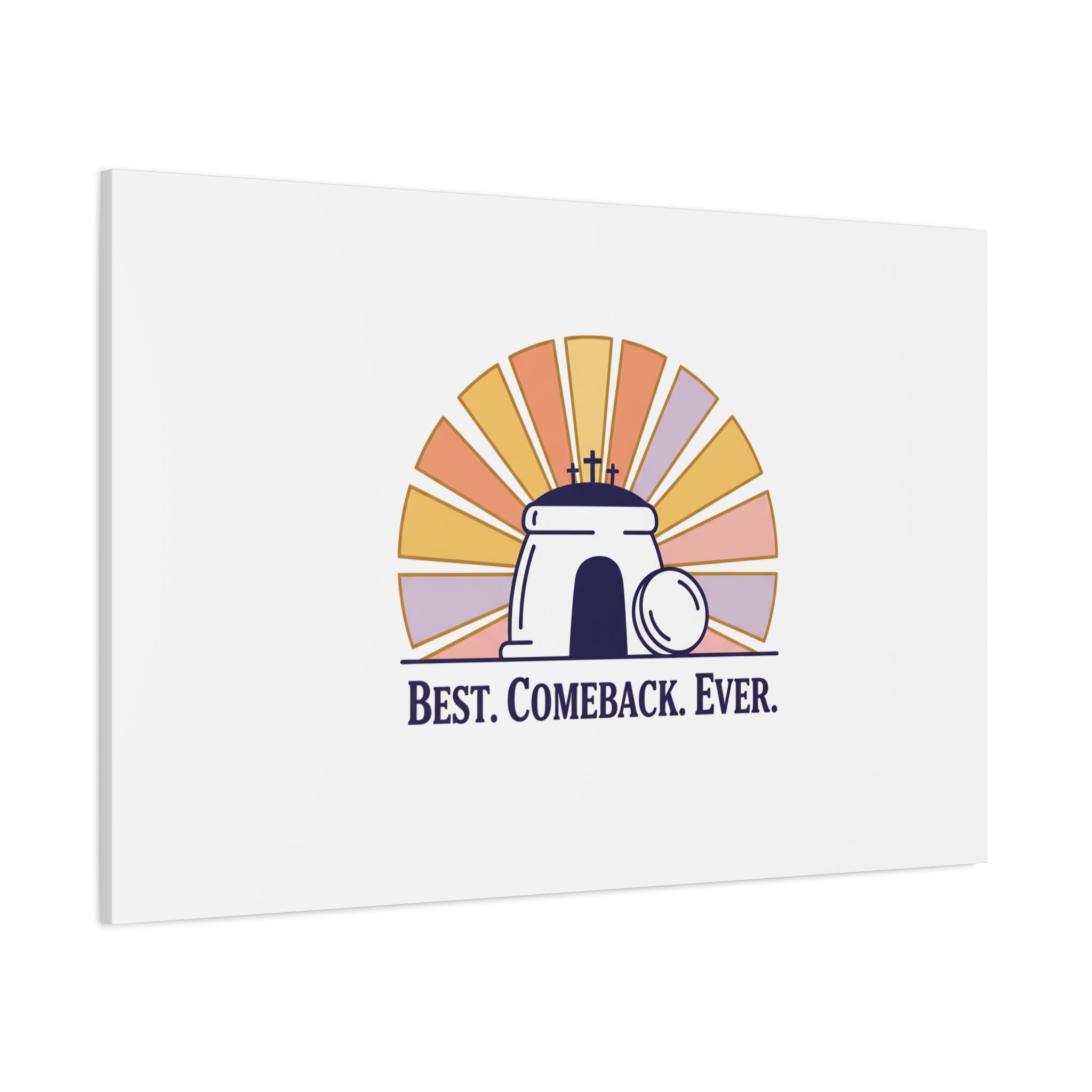 Best Comeback Ever Canvas | Christian Easter Wall Art, He Is Risen Resurrection Decor
