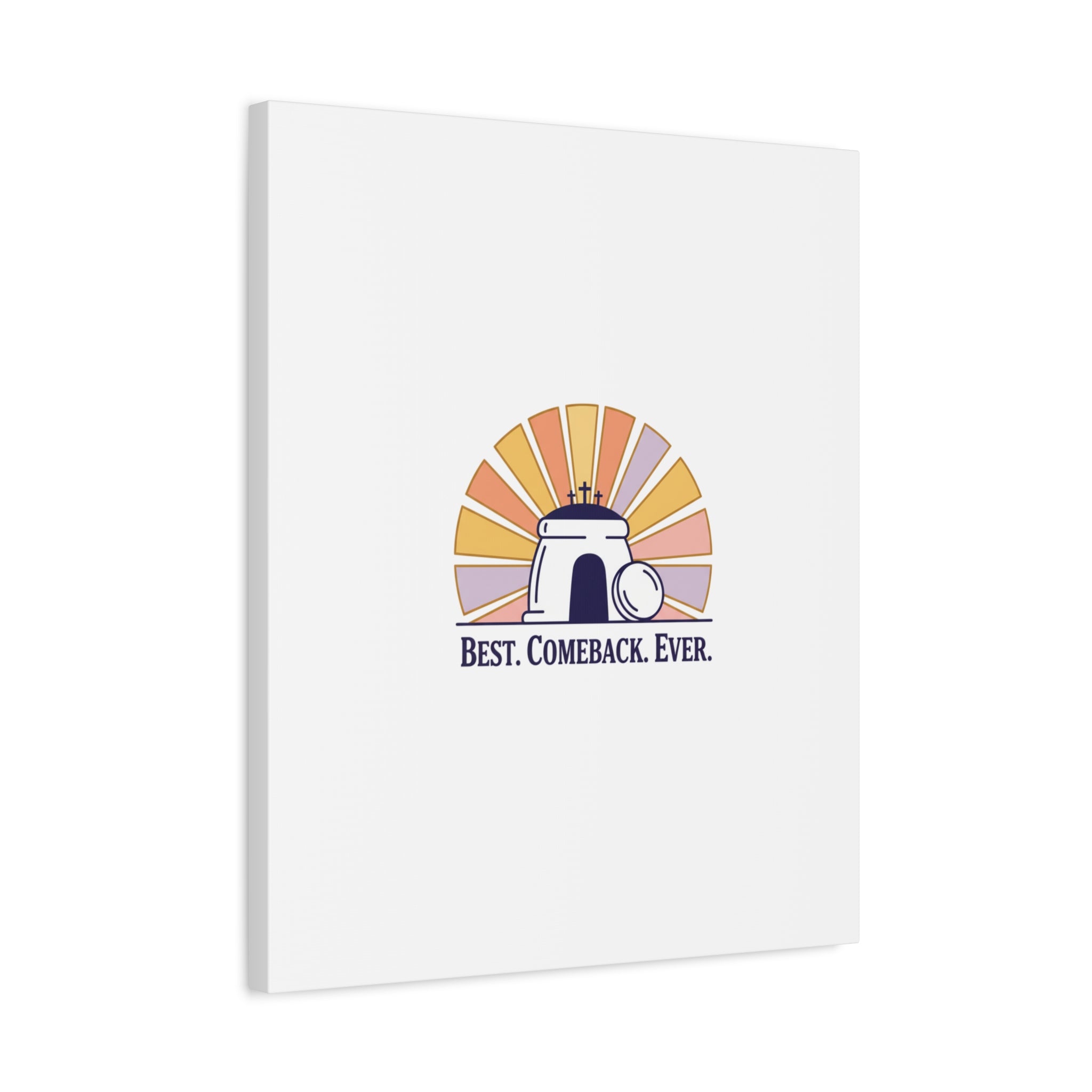 Best Comeback Ever Canvas | Christian Easter Wall Art, He Is Risen Resurrection Decor