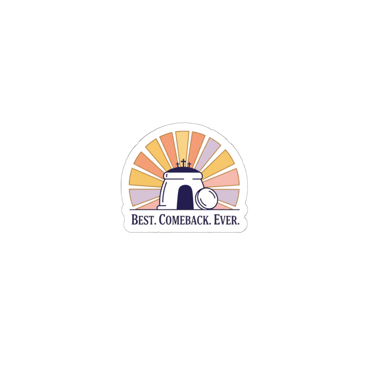 Best Comeback Ever Kiss-Cut Stickers | Christian Easter, He Is Risen
