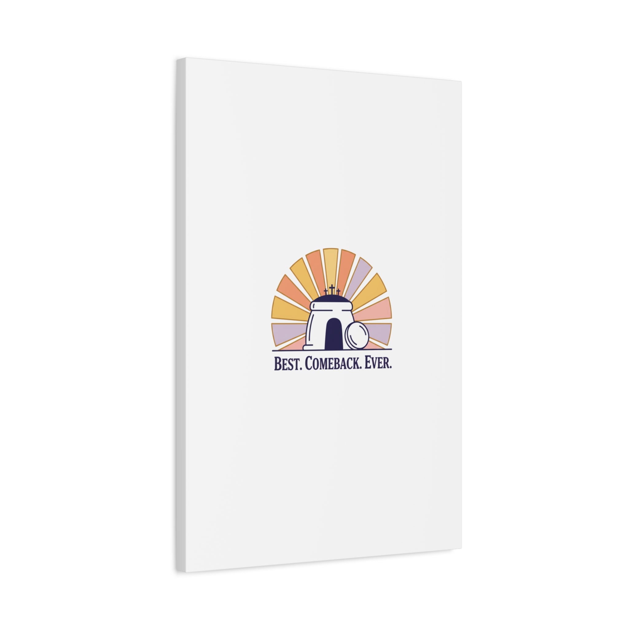 Best Comeback Ever Canvas | Christian Easter Wall Art, He Is Risen Resurrection Decor