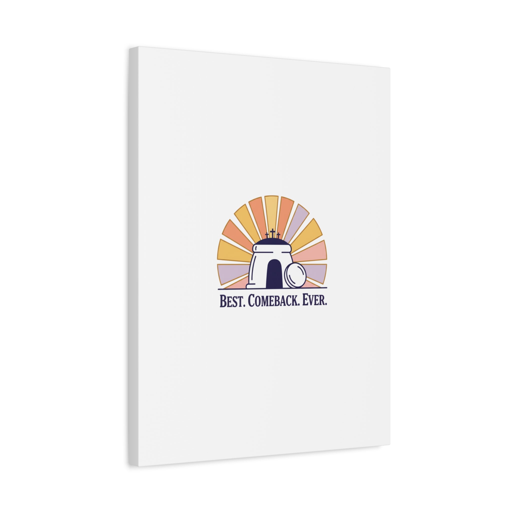 Best Comeback Ever Canvas | Christian Easter Wall Art, He Is Risen Resurrection Decor