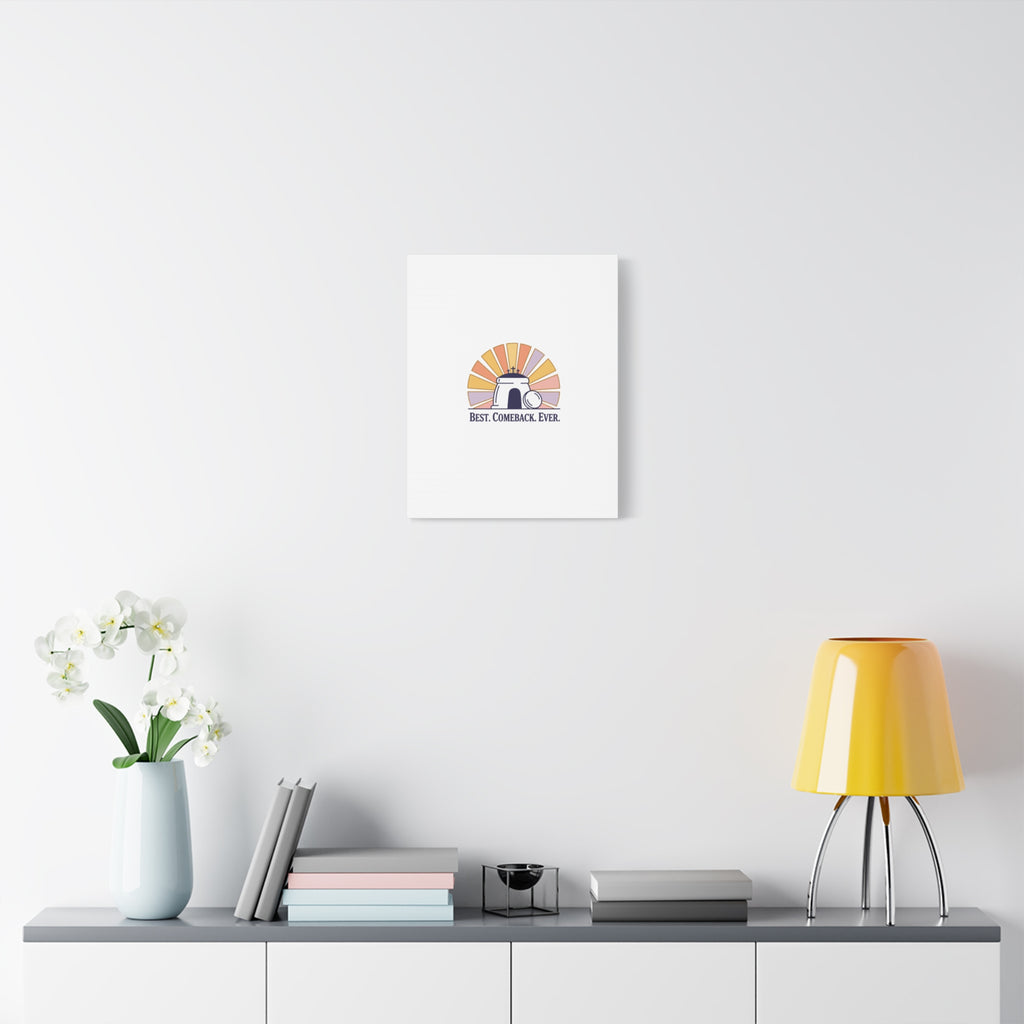 Best Comeback Ever Canvas | Christian Easter Wall Art, He Is Risen Resurrection Decor