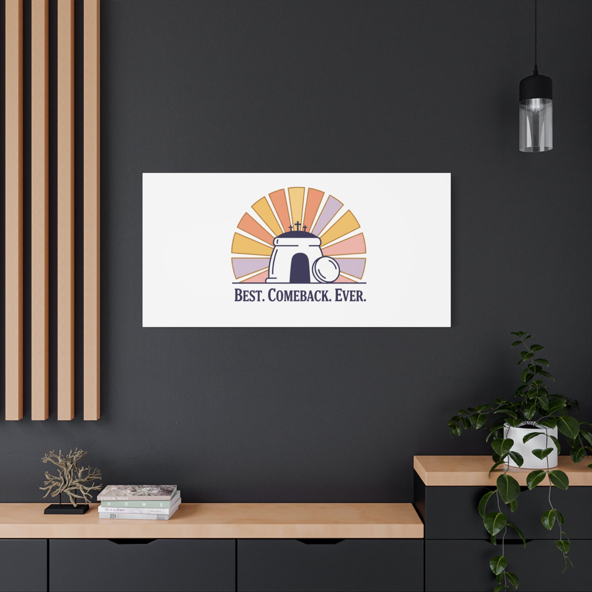 Best Comeback Ever Canvas | Christian Easter Wall Art, He Is Risen Resurrection Decor