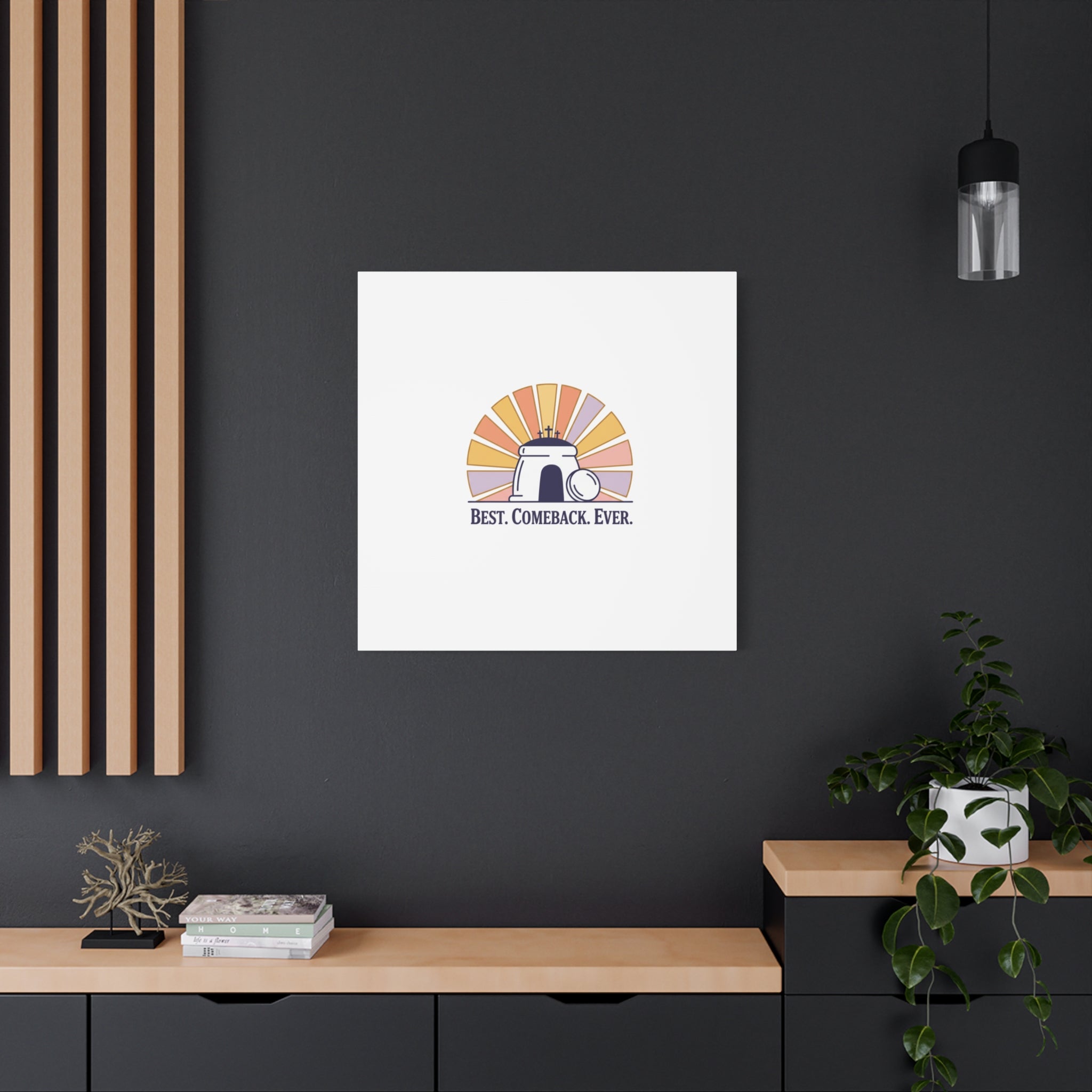 Best Comeback Ever Canvas | Christian Easter Wall Art, He Is Risen Resurrection Decor