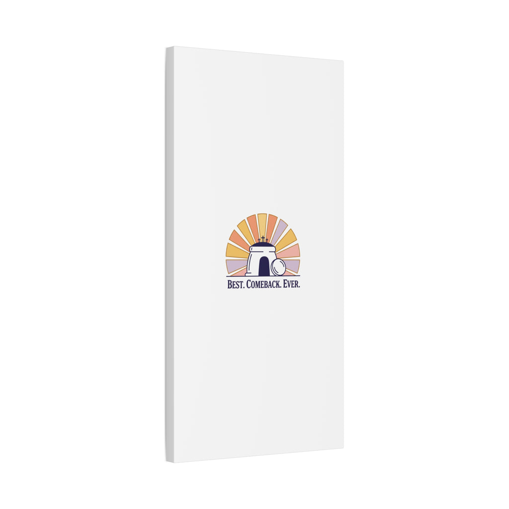 Best Comeback Ever Canvas | Christian Easter Wall Art, He Is Risen Resurrection Decor