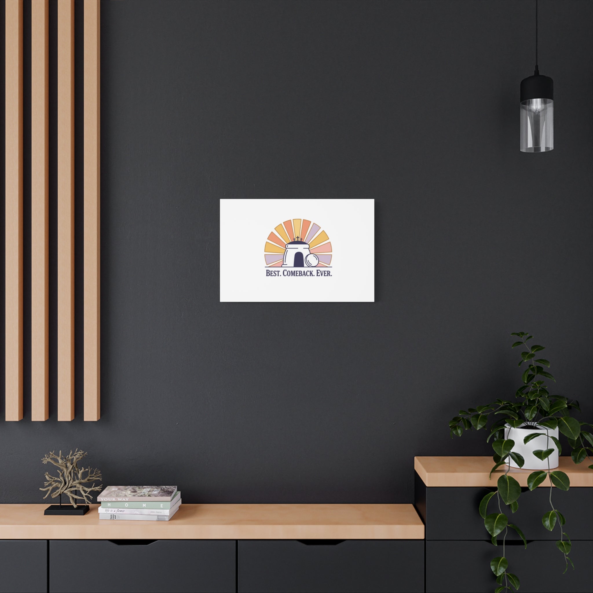 Best Comeback Ever Canvas | Christian Easter Wall Art, He Is Risen Resurrection Decor