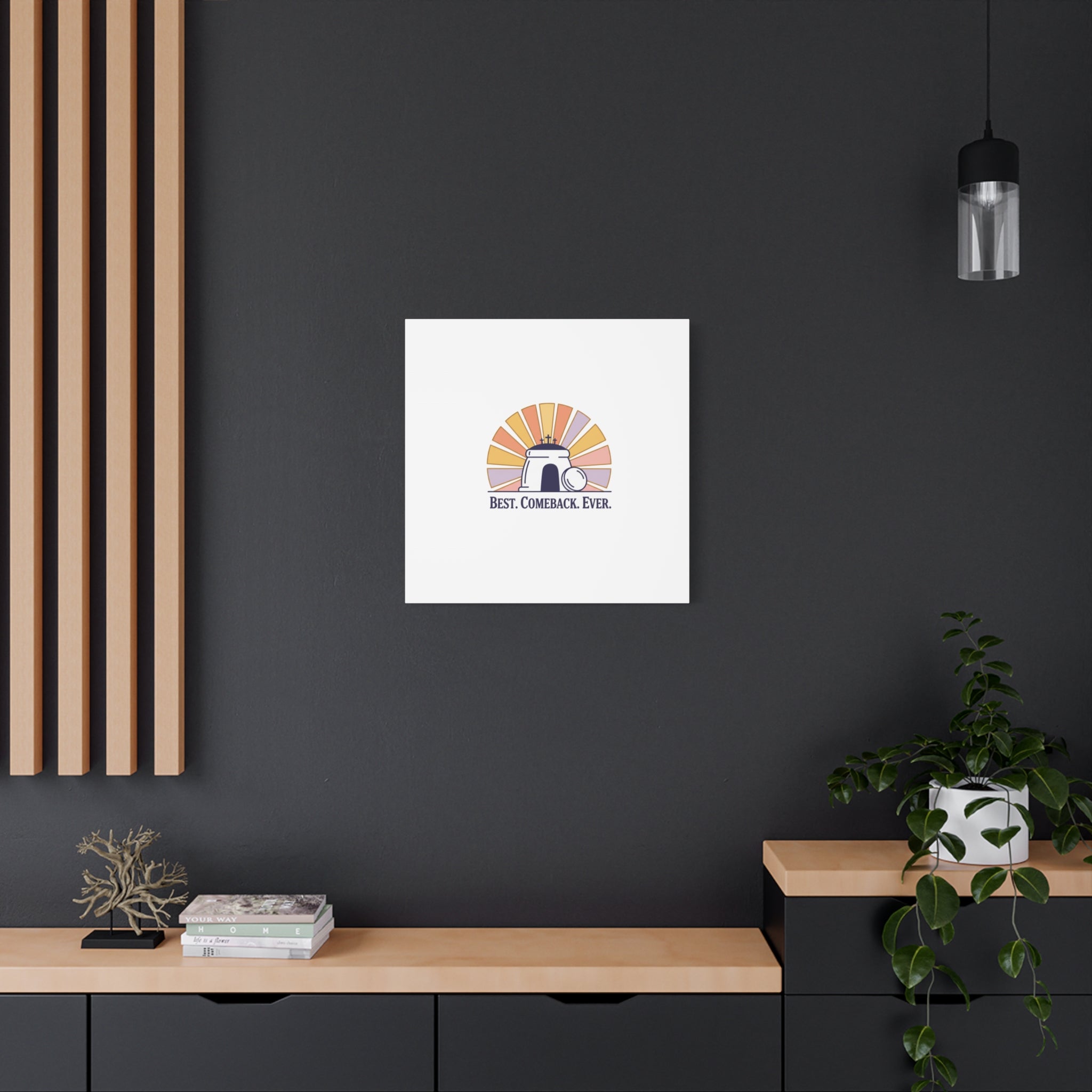 Best Comeback Ever Canvas | Christian Easter Wall Art, He Is Risen Resurrection Decor