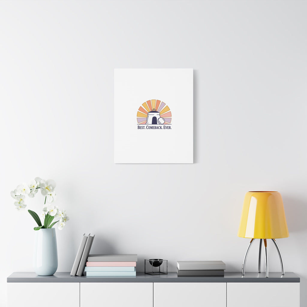 Best Comeback Ever Canvas | Christian Easter Wall Art, He Is Risen Resurrection Decor