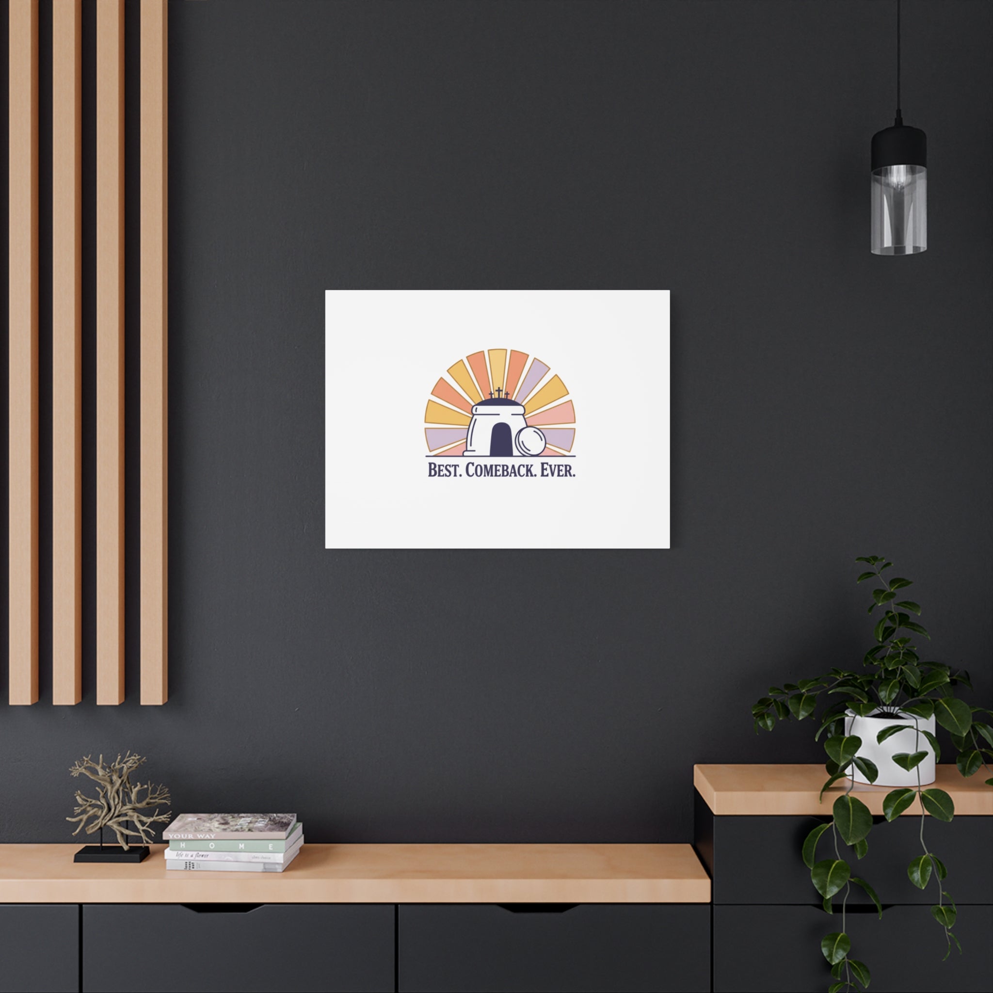 Best Comeback Ever Canvas | Christian Easter Wall Art, He Is Risen Resurrection Decor