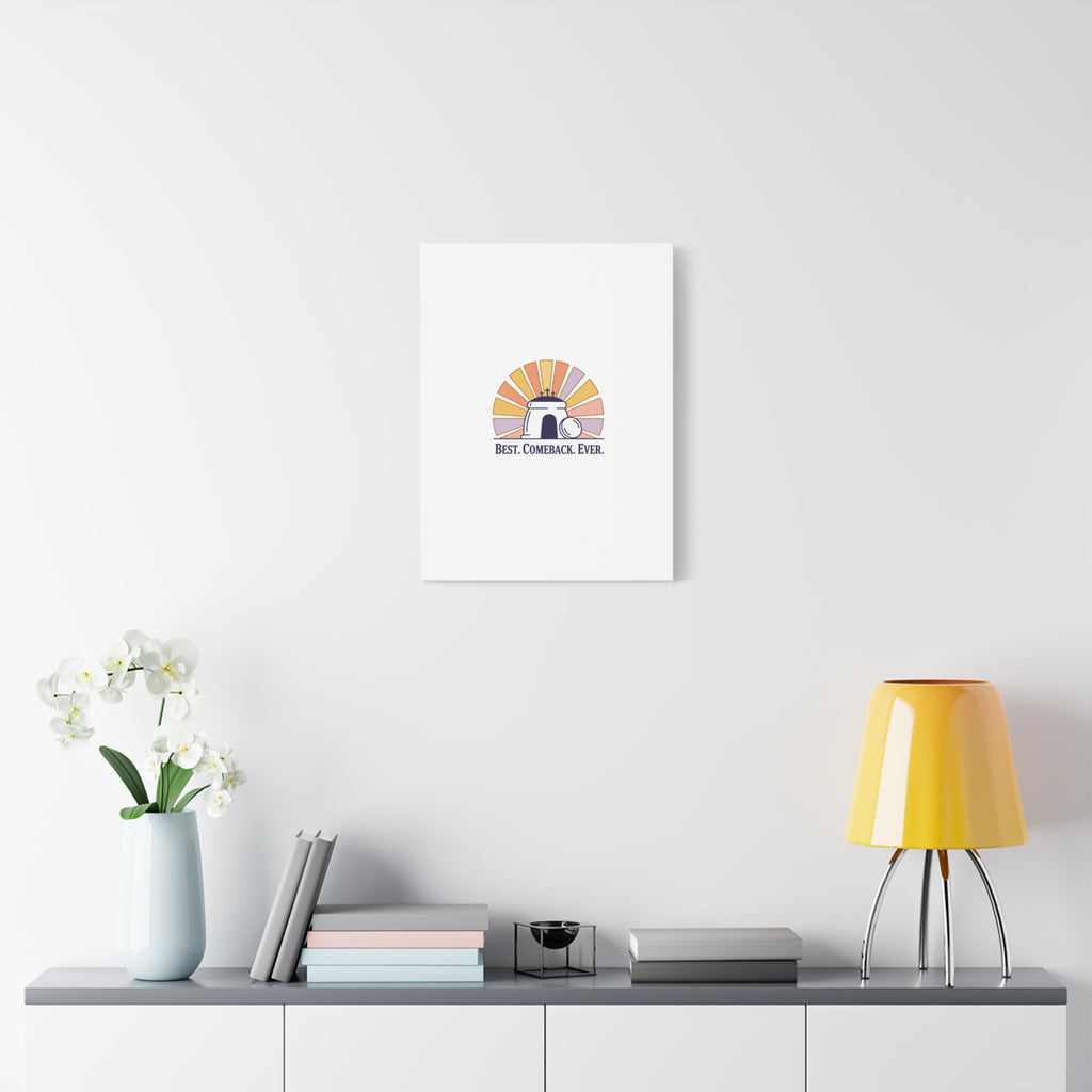 Best Comeback Ever Canvas | Christian Easter Wall Art, He Is Risen Resurrection Decor